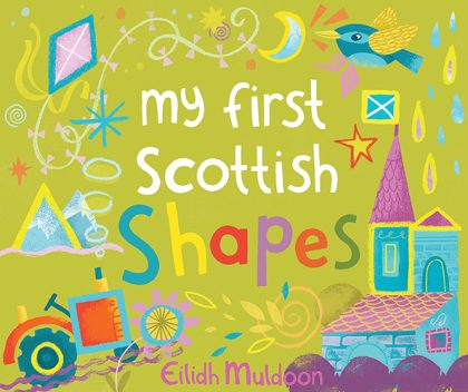 My First Scottish Shapes